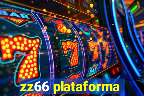 zz66 plataforma