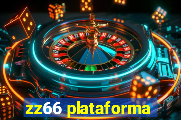 zz66 plataforma