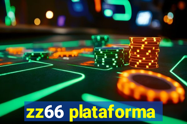 zz66 plataforma