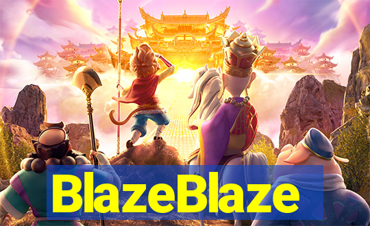 BlazeBlaze