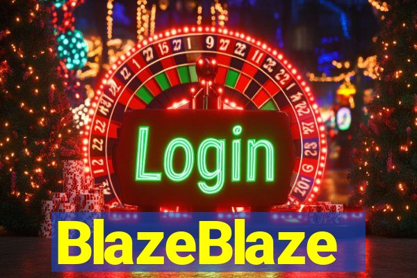 BlazeBlaze