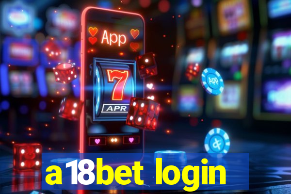 a18bet login