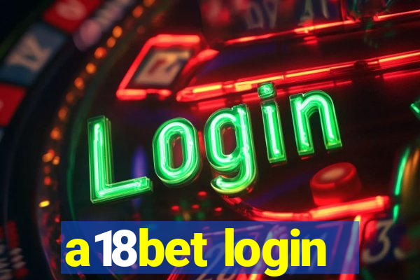 a18bet login