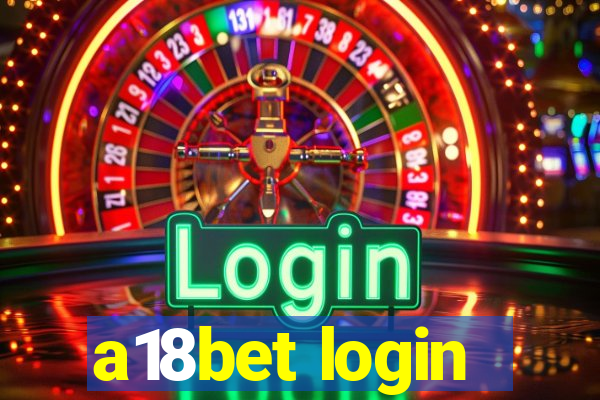 a18bet login