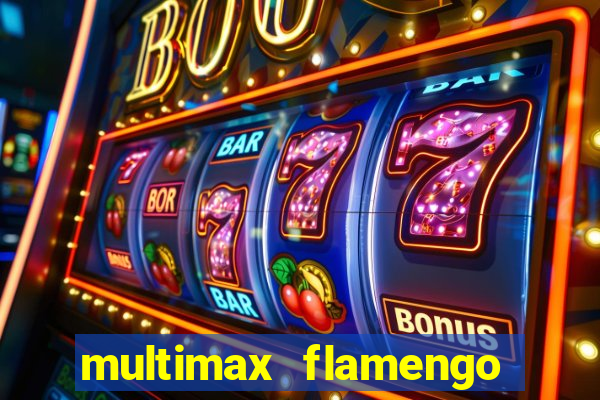 multimax flamengo ao vivo