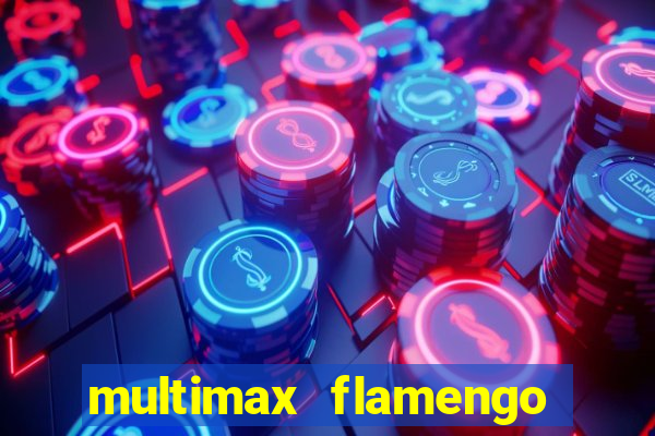 multimax flamengo ao vivo