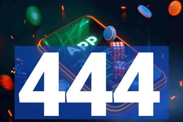 444