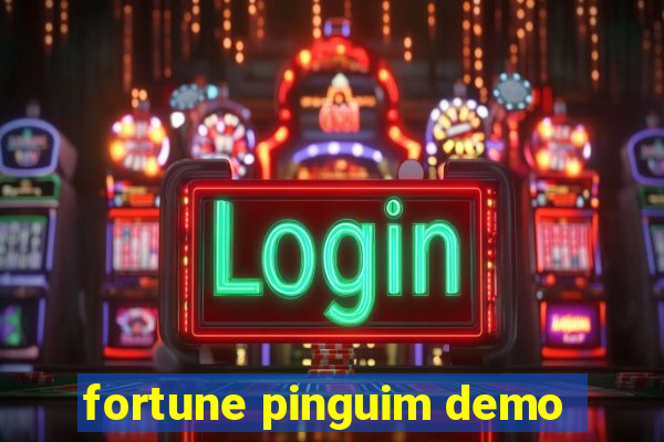 fortune pinguim demo