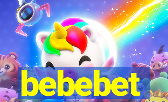 bebebet