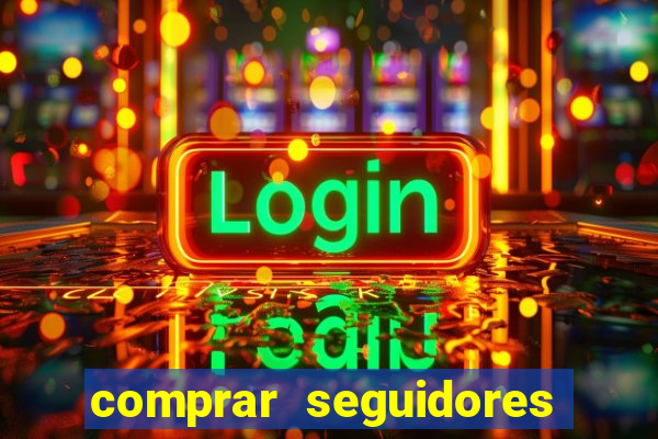 comprar seguidores barato instagram