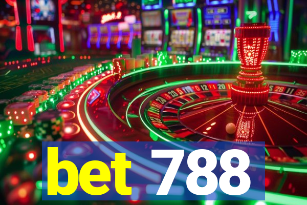 bet 788