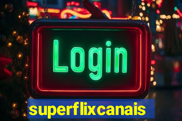 superflixcanais.co