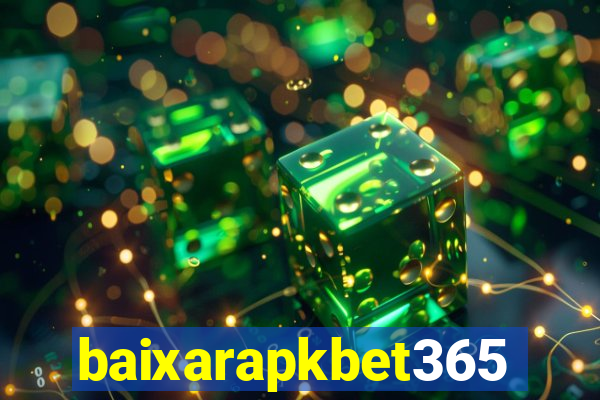 baixarapkbet365