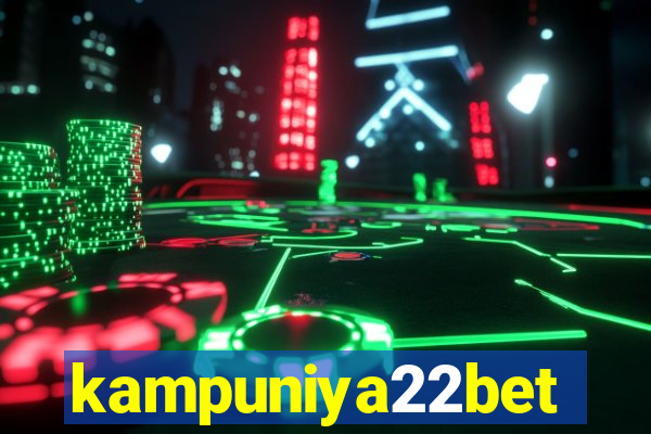 kampuniya22bet