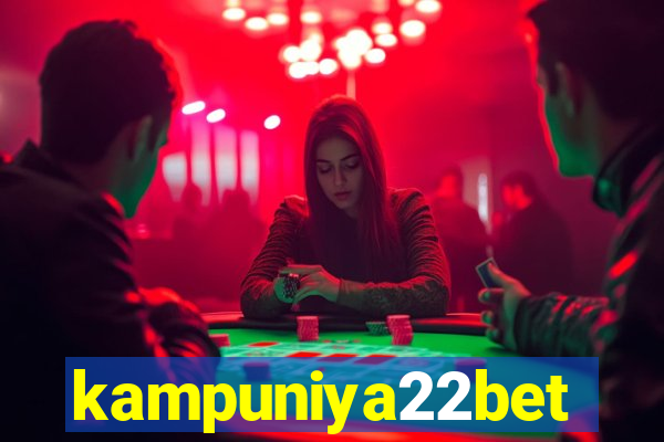 kampuniya22bet