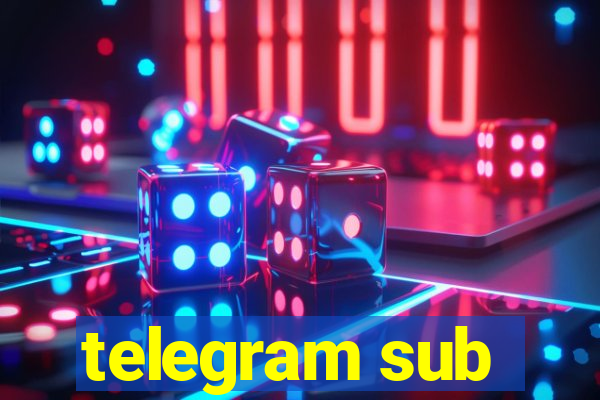 telegram sub