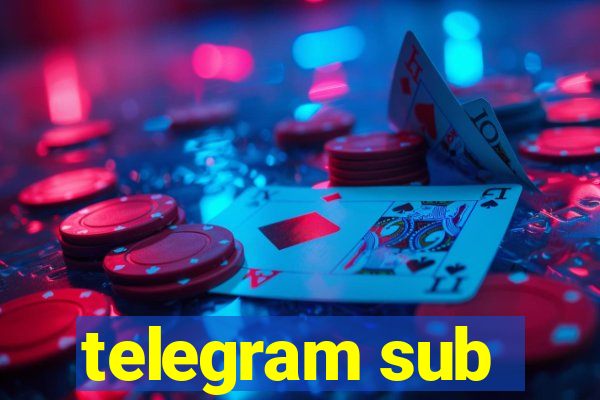 telegram sub