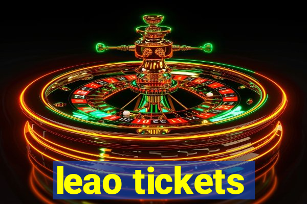 leao tickets