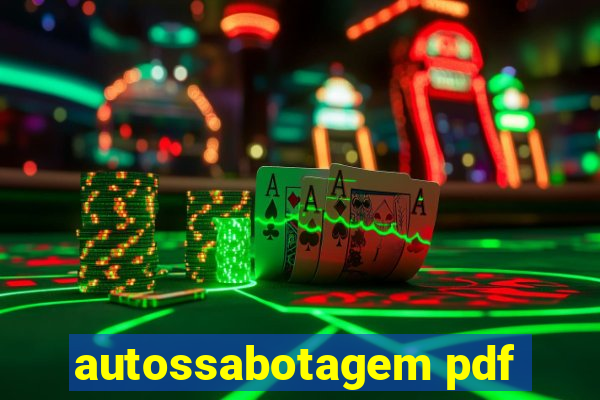 autossabotagem pdf