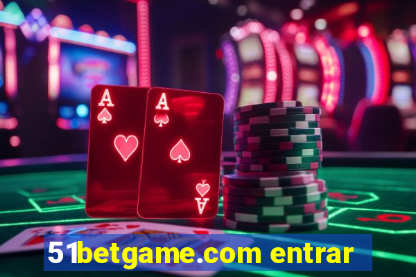 51betgame.com entrar