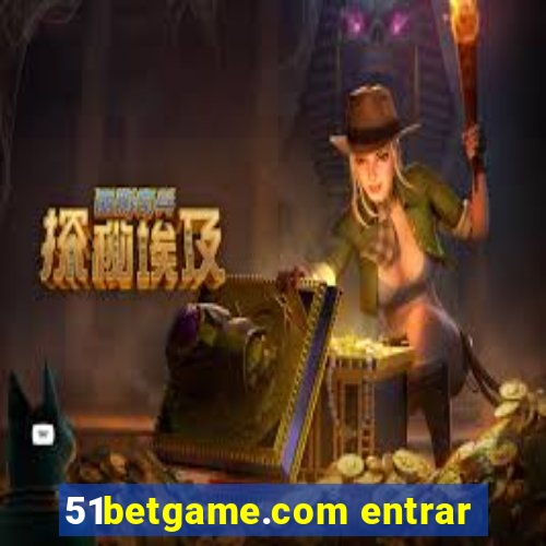 51betgame.com entrar