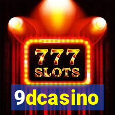 9dcasino