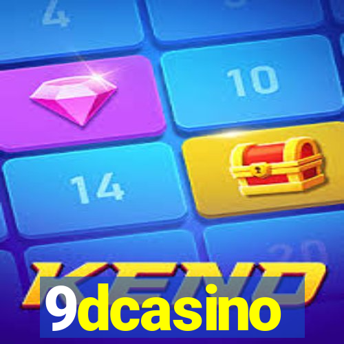 9dcasino