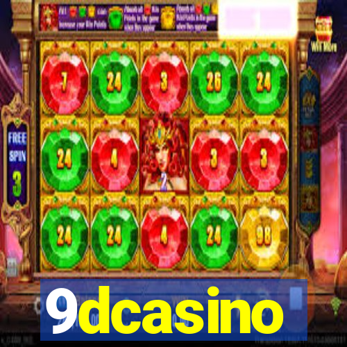 9dcasino