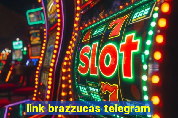 link brazzucas telegram