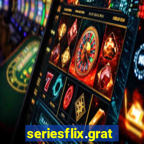 seriesflix.gratis