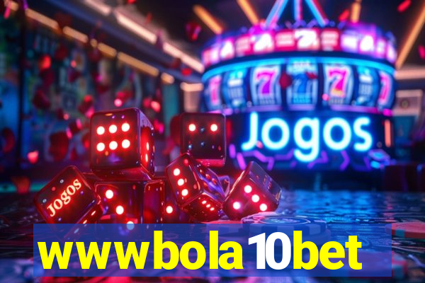 wwwbola10bet