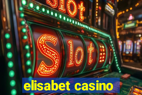 elisabet casino