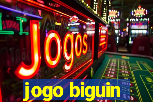 jogo biguin