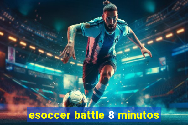 esoccer battle 8 minutos