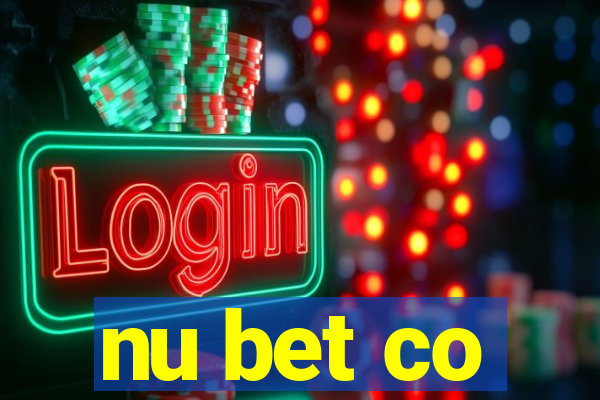 nu bet co