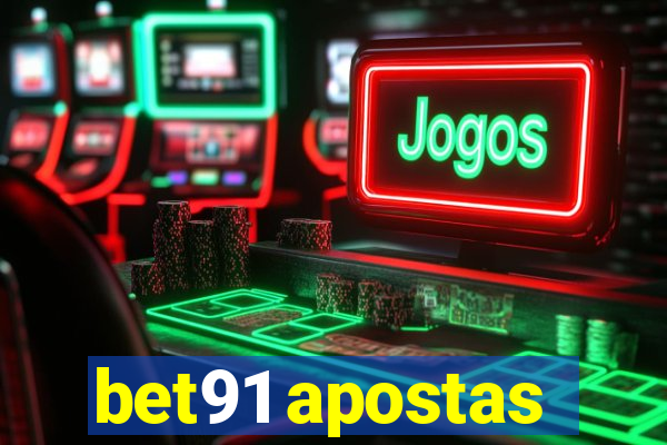 bet91 apostas