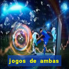 jogos de ambas marcam para hoje