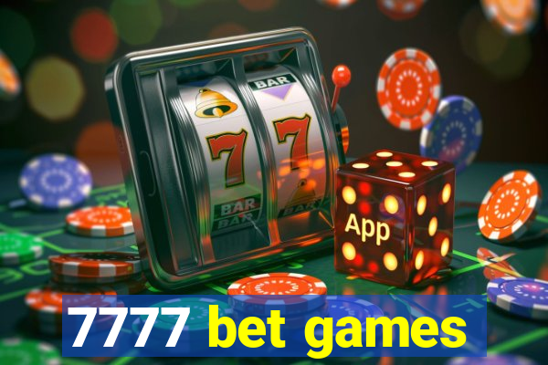 7777 bet games