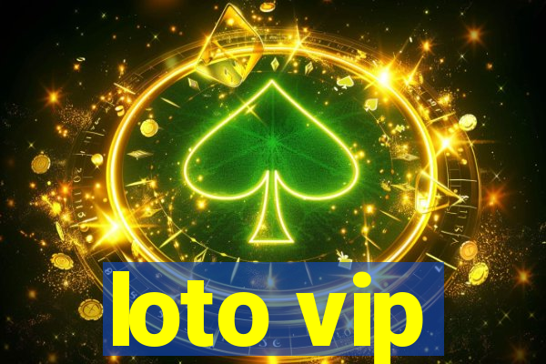 loto vip