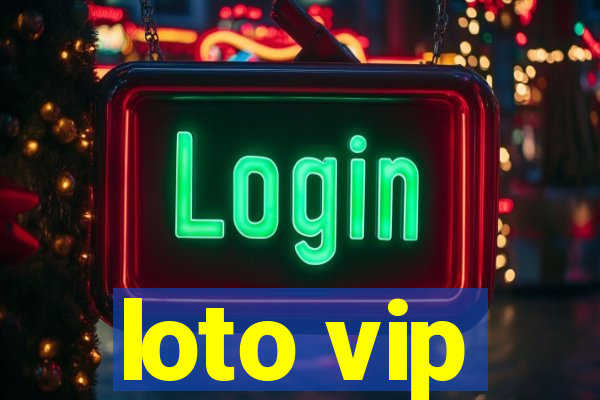 loto vip