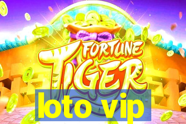 loto vip