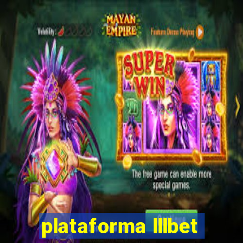 plataforma lllbet