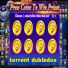 torrent dublados