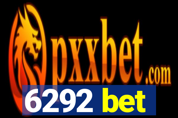 6292 bet