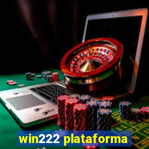 win222 plataforma