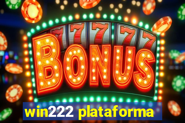 win222 plataforma