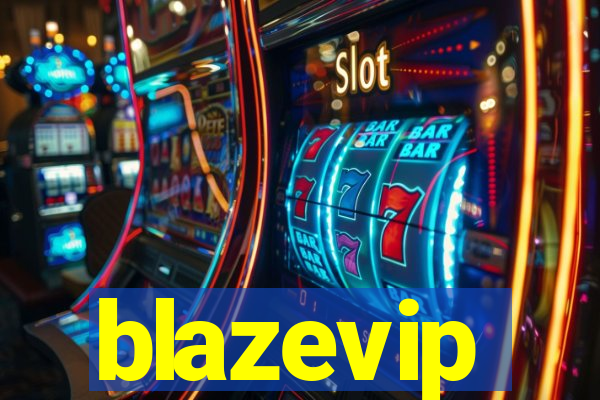 blazevip