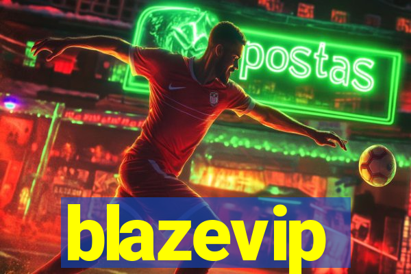 blazevip