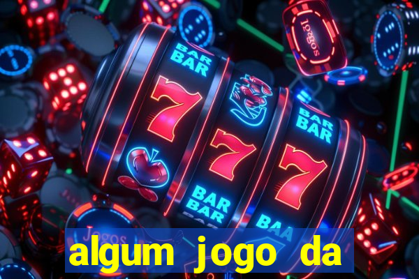 algum jogo da dinheiro de verdade