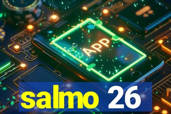 salmo 26